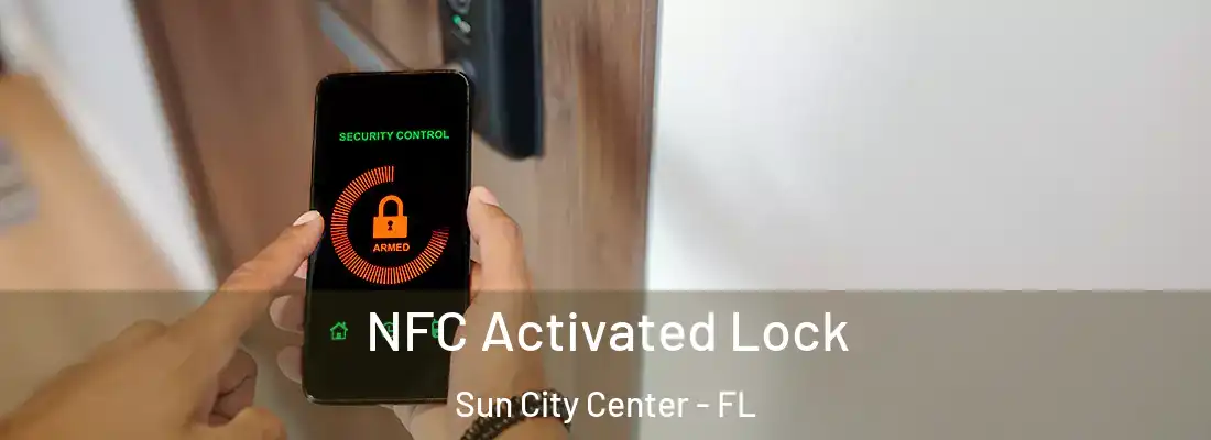 NFC Activated Lock Sun City Center - FL